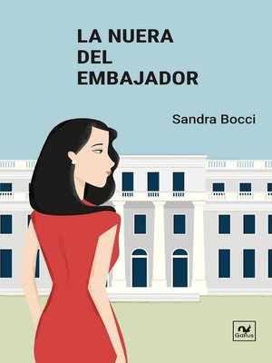 cover image of La nuera del embajador